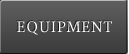 EQUIPMENT
