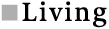Living