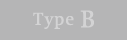 type B