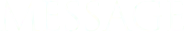 MESSAGE